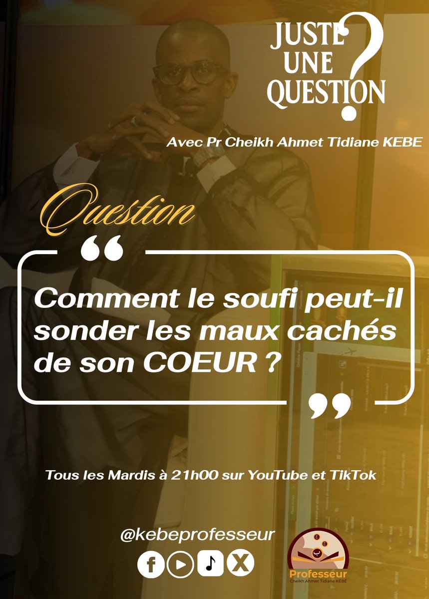 kebeprofesseur's tweet photo. Réponse claire et détaillée ce soir à 21h00 avec Professeur Cheikh A. Tidiane KÉBÉ.
#JusteUneQuestion #pcatk https://t.co/uFHFr2SSwR