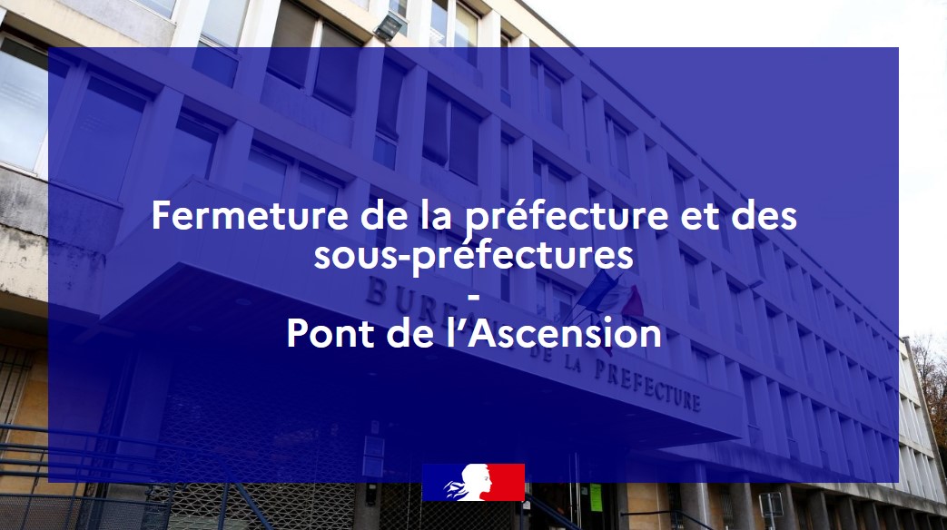 Image de Préfet Pas-de-Calais - #ServicePublic #Fermeture  

ℹ️ A l'occasion du pont de l'Ascension des 14 et 15 mai, la préfecture 