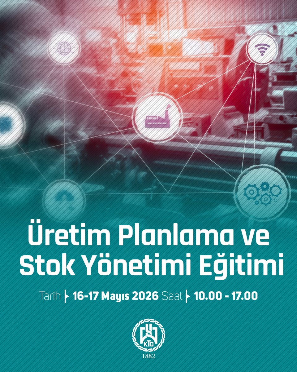 Konyato's tweet photo. 🔹 “Üretim Planlama ve Stok Yönetimi Eğitimi”  

📅 Tarih: 16-17 Mayıs 2026  
🕐 Saat: 10.00 - 17.00  
📍 Yer: KTO Konya Model Fabrika  

📌 Detaylı bilgi ve kayıt için: https://t.co/0ddXpDwnqP https://t.co/1z2sTsg9FJ