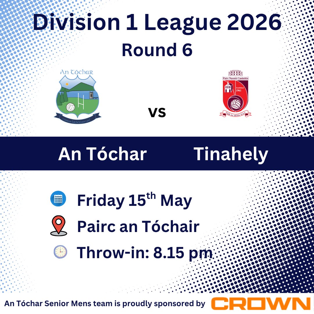 antochargaa's tweet photo. Best of luck to our Senior Mens team in Round 6 of the Division 1 league, at home to Tinahely this Friday evening.

Venue: Pairc an Tóchair
Throw-in: 8.15 pm

An Tóchar Senior Mens team is proudly sponsored by Crown
https://t.co/CZneHuppa5 
@CrownRoofingLTD https://t.co/bOwqdenAY3
