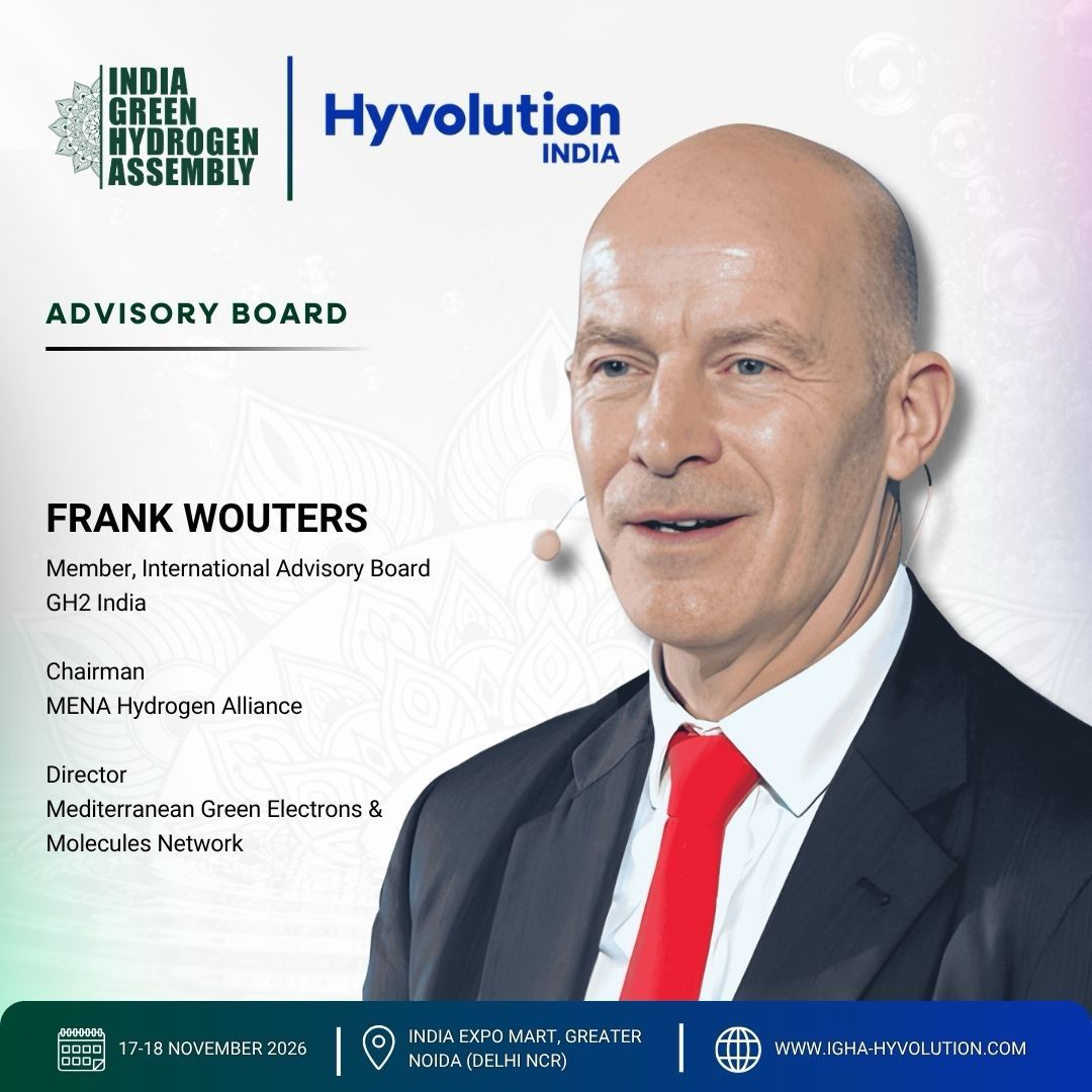 Hyvolution_IN's tweet photo. We are proud to welcome @FrankWouters, Chairman- MENA Hydrogen Alliance &amp; Director, Mediterranean Green Electrons &amp; Molecules Network, as a Advisory Board of IGHA-Hyvolution India 2026

📅 17–18 November📍India Expo Mart, Noida

Express your interest: 
https://t.co/ChTyFn0fju https://t.co/MdYuR7Mfpw