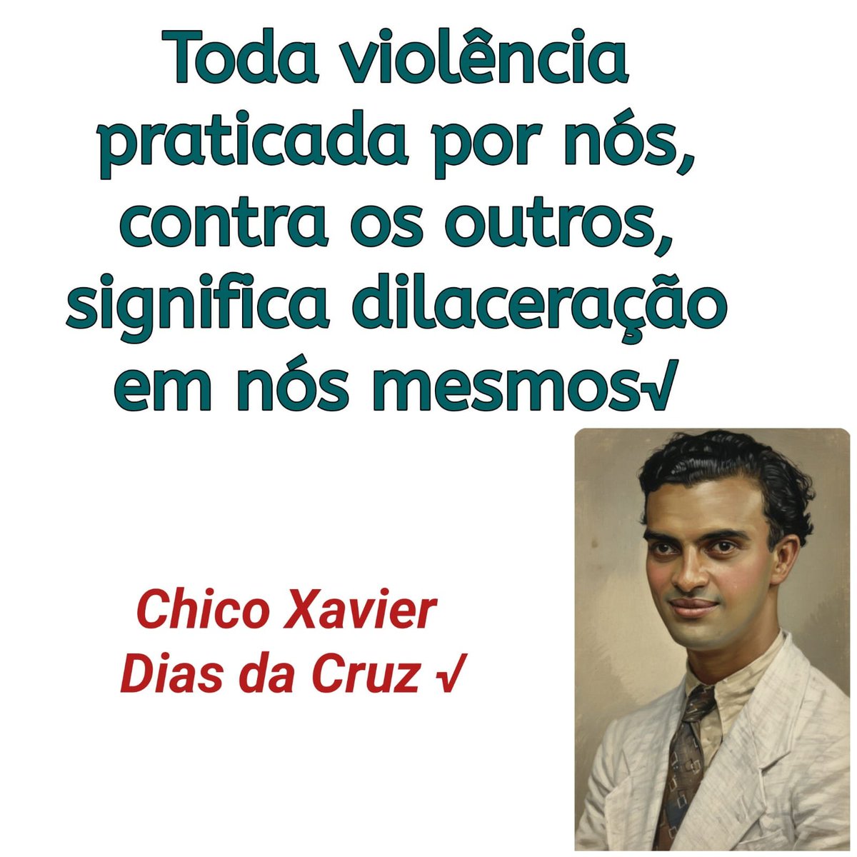 AngeloFerreiraO's tweet photo. 🌹
Toda violência praticada por nós, contra os outros, significa dilaceração em nós mesmos√

Chico Xavier 
Dias da Cruz √ https://t.co/BB7YhHZUiB