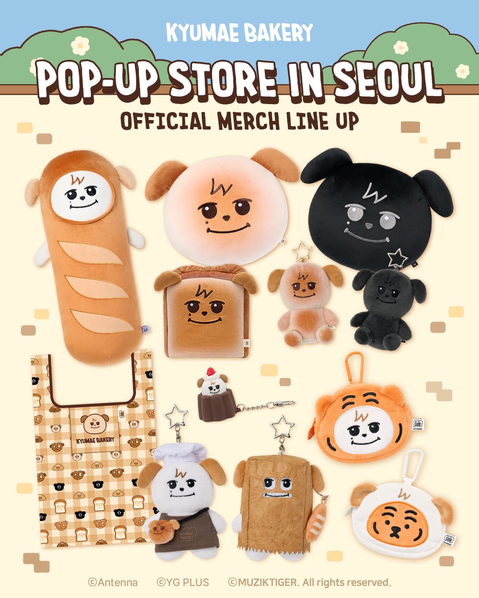 #규현

🍞 KYUMAE BAKERY POP-UP STORE in SEOUL 🍞 
MD LIST OPEN

내가 만든 반죽~ 야무지게 구웠지 ✨
규매 제빵사가 만든 다양한 상품과 무직타이거 뚱랑이🐯와의 콜라보 MD까지 
규매 베이커리로 놀러오세요!

📍스탠다드브레드 도산 (서울 강남구 도산대로53길 13)
🗓️ 2026년 5월 22일 ~ 2026년