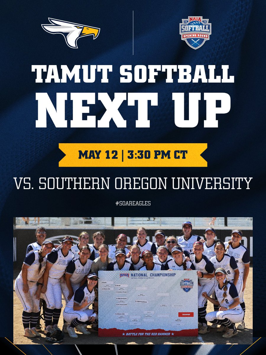 TAMUT_Athletics's tweet photo. 🚨NEXT UP FOR THE EAGLES🏆

🏆2026 NAIA Nationals Opening Round
🆚 Southern Oregon
⏰3:30 p.m. CT (1:30 p.m. PT)
📍Southern Oregon | Ashland, Oregon
📊https://t.co/R0bC6uvJXM
🎬https://t.co/wFere46RNi
🎟️https://t.co/20zoKaHh51 https://t.co/fXvMedq8VD