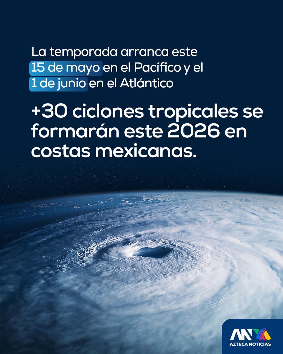 AztecaNoticias's tweet photo. Se acerca la temporada de huracanes 2026⁣ 🌀
⁣
De acuerdo con el Servicio Meteorológico Nacional y especialistas de la @UNAM_MX, este año se espera una actividad muy intensa, especialmente en el Pacífico, donde el fenómeno de "El Niño" jugará un papel clave.⁣
⁣
📍 Fechas clave:⁣
15 de mayo: Inicio en el Pacífico⁣
⁣
1 de junio: Inicio en el Atlántico⁣
⁣
30 de noviembre: Cierre oficial de la temporada⁣

Lee más: https://t.co/PXGxGPgpUa