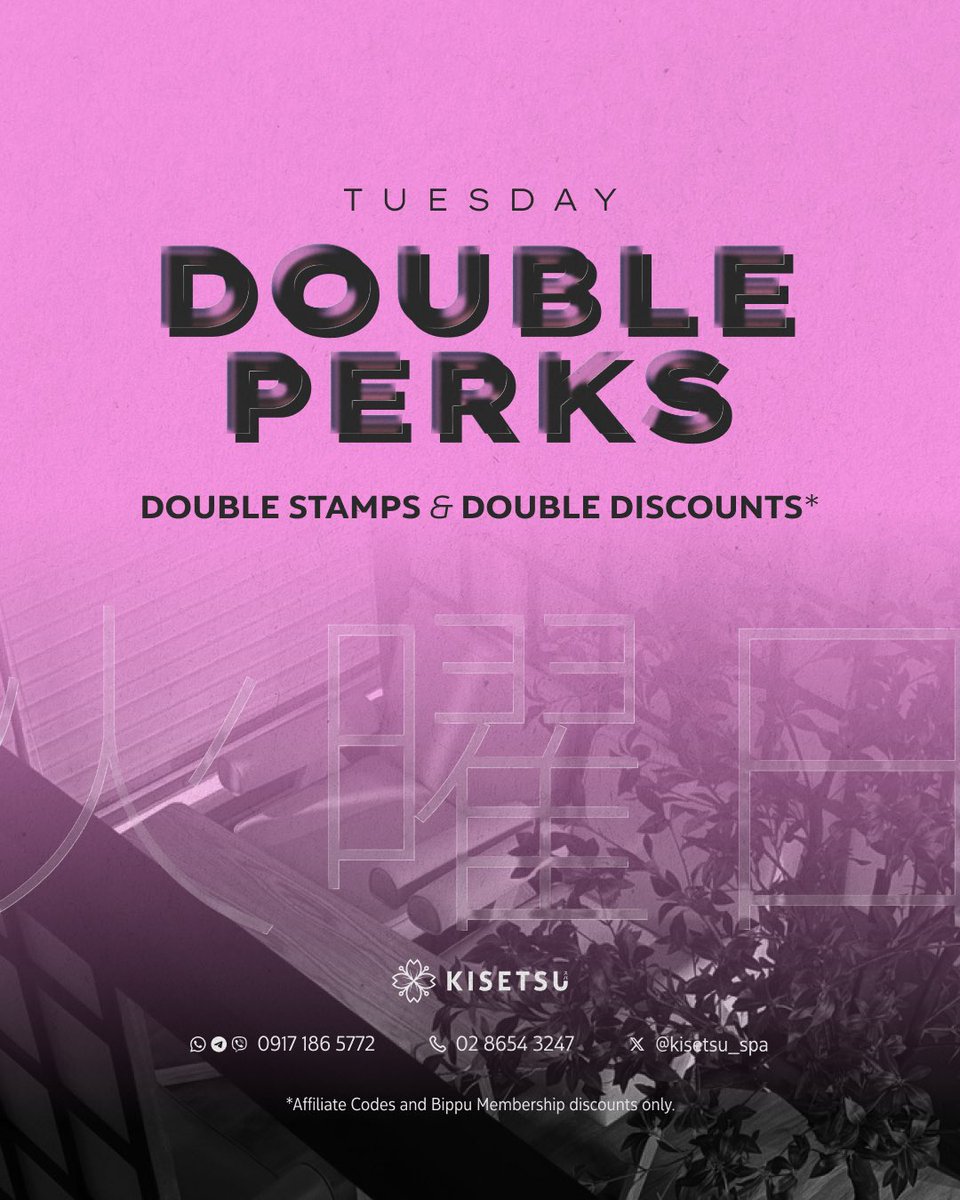 kisetsu_spa's tweet photo. DOUBLE PERKS TUESDAY!

💮 DOUBLE STAMPS today! 💮
⬆️ 10% Discount Codes
⬆️ 20% Discount for Bippu Members

Your weekly escape where everything comes in twos ✌️Come treat yourself—you’ve earned it!

TG/Viber/Whatsapp: 0917 186 5772

#Kisetsu #KisetsuSpa #ItsKisetsuTime https://t.co/EDZTFaIOKu