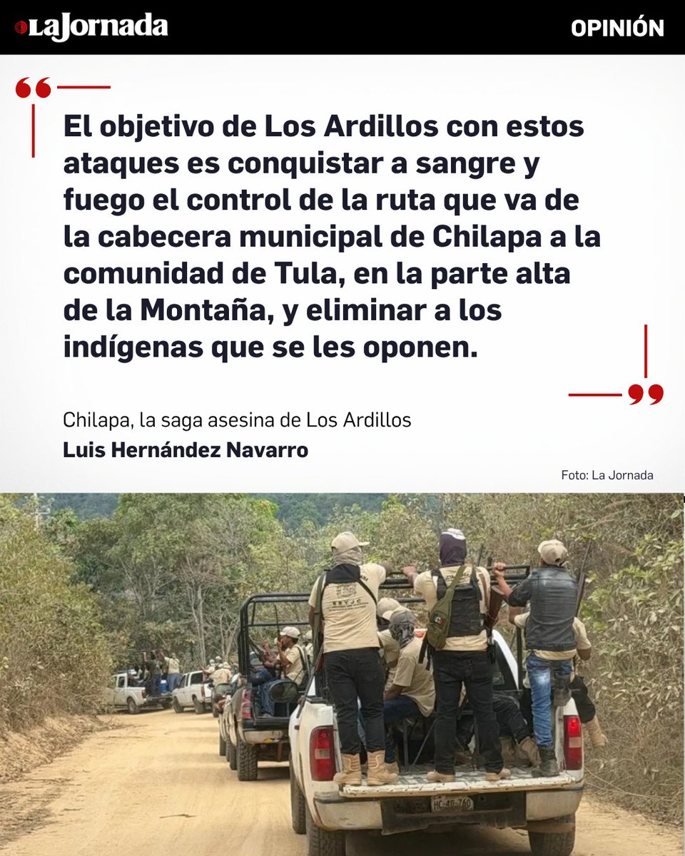 Chilapa, la saga asesina de Los Ardillos, #opinión de Luis Hernández Navarro |<a href="/lhan55/">Luis Hernandez N</a>  jornada.com.mx/noticia/2026/0…