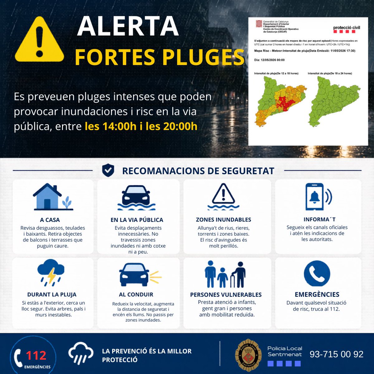 PLSentmenat's tweet photo. 🚨 ACTIVAT el Pla #INUNCAT en fase d’ALERTA per previsió de pluges intenses avui entre les 14 h i les 20 h.

⛈️ Possibles tempestes, calamarsa i fortes ratxes de vent.
⚠️ Eviteu rieres i zones inundables.
🚗 Extremeu la precaució en els desplaçaments.

#Sentmenat #PoliciaLocal https://t.co/Go5HbvSoUd