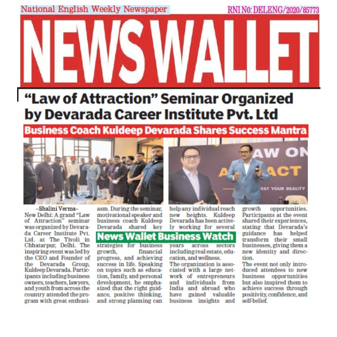 1NewsWallet's tweet photo. A powerful “Law of Attraction” seminar by Devarada Career Institute Pvt. Ltd. was held at The Tivoli, Chhatarpur, New Delhi.

Motivational speaker &amp; business coach Kuldeep Devarada shared key insights on business growth, financial success &amp; positive thinking. https://t.co/LKyCZos4kl