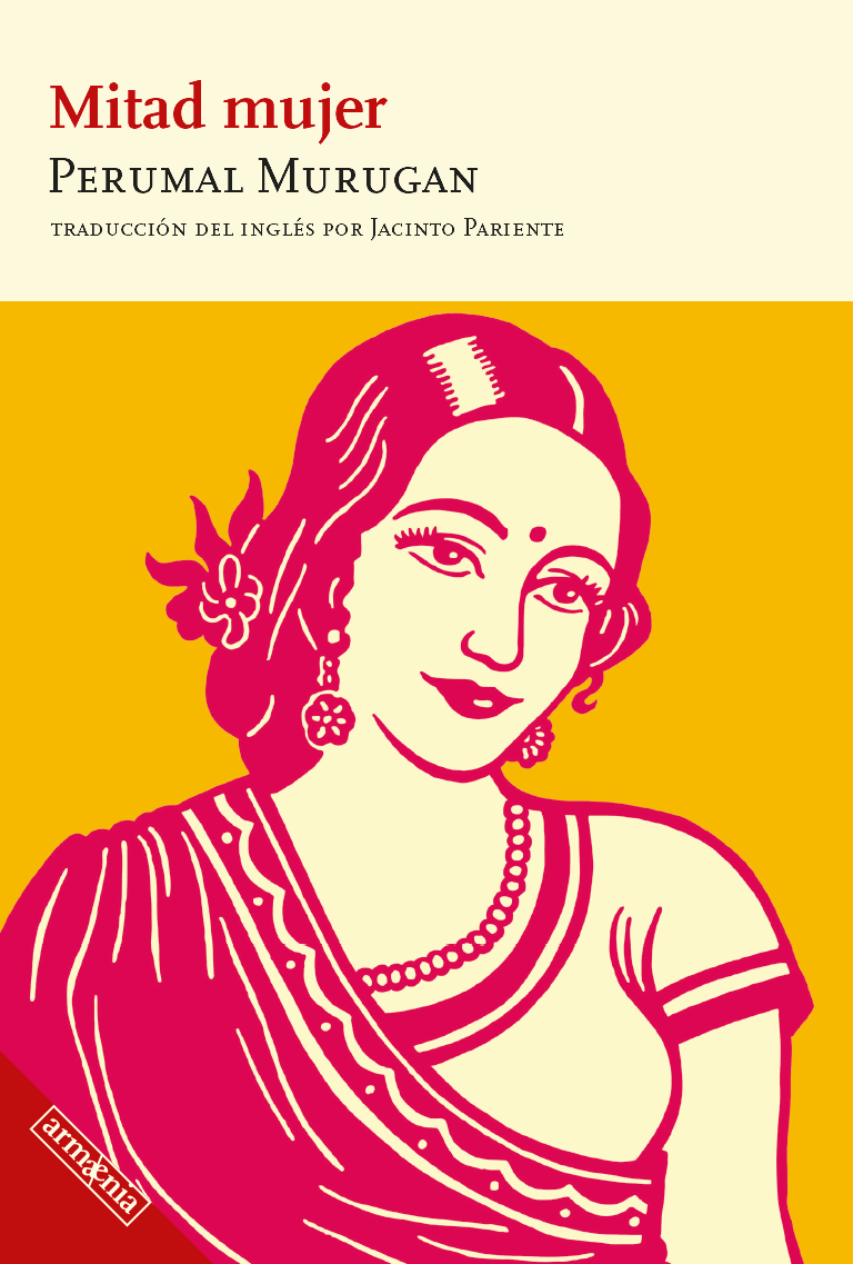 61chema's tweet photo. #HayQueLeer 'Mitad mujer' de Perumal Murugan (@armaenia_ed, 2026; traducción del inglés de Jacinto Pariente).
🧵 👇 https://t.co/9EoErCKQL3