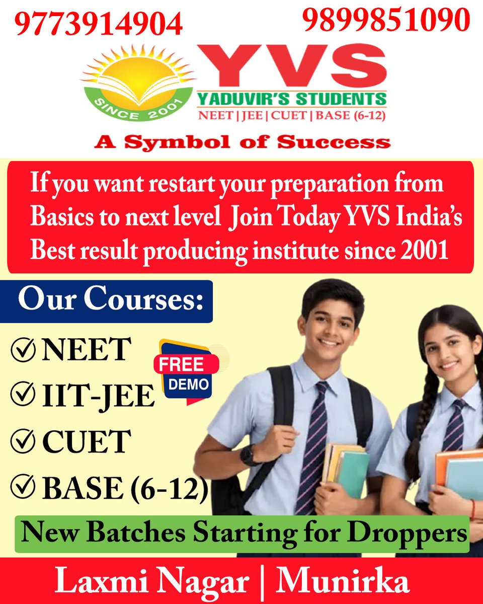 institute_yvs's tweet photo. 🚀 If you want restart your preparation from basics to next level Join Today YVS India's  Best result producing institute since 2001.
Our Courses:
✅ NEET
✅ IIT-JEE
✅ CUET
✅ BASE (6-12)

#AdmissionsOpen2026 #YVSInstituteLaxmiNagarDelhi #ScienceClasses #NEETCoaching https://t.co/YLx4SlSlpV