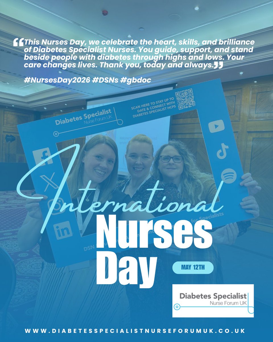 DSNforumUK's tweet photo. Wishing all of the fabulous #Nurses in #Diabetes &amp; beyond an amazing #InternationalNursesDay 2026! 

We are highly qualified, advanced-skilled, caring, researchers, practitioners, knowledgeable, inquisitive, thoughtful &amp; proud to do our job every day in the #NHS 

#IND2026 💙 https://t.co/eEM8WVtvOY