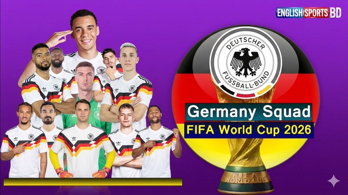 FIFAWorld6Live's tweet photo. Germany 2026 Squad | FIFA World Cup 2026 | Official Announcement | Full Squad 2026 Reveal!

Videos Link : https://t.co/SxJjD2Ug4U

#Germany #Germany2026 #FIFAWorldCup2026 #DFB #Musiala #Wirtz #Kimmich #Football #Soccer #WorldCup https://t.co/DK8XXd3YIV