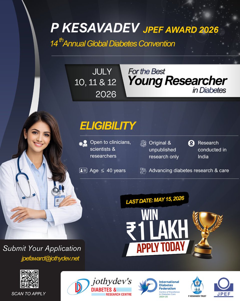 JPEF_JDC's tweet photo. Time is running out!
P. Kesavadev JPEF Young Researcher Award 2026
July 10-12
Win ₹1,00,000 + Gold Medal + Citation + Travel Grant

Final Deadline: MAY 15, 2026
Submit your abstract: jpefaward@jothydev.net

More details: https://t.co/YOyM4TRCce https://t.co/SVZ6ucNaMS