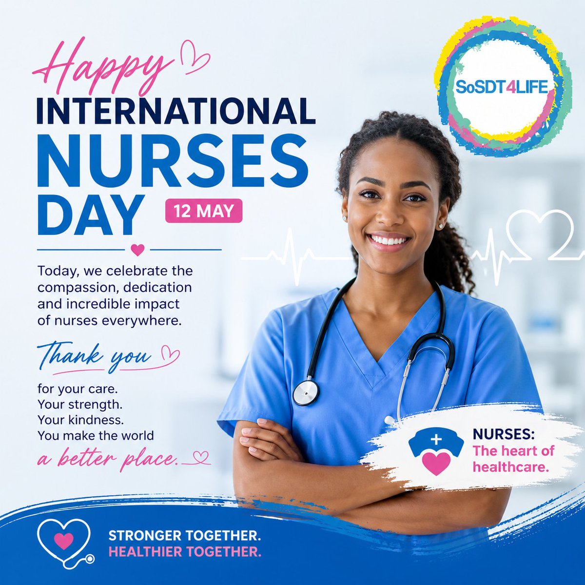 SoSDT4Life's tweet photo. 🌍💙 Honoring the Heart of Healthcare on #InternationalNursesDay 💙🌍

At #SoSDT4LIFE, we proudly celebrate the incredible nurses who dedicate their lives to providing compassionate care, strength, and hope to every patient. https://t.co/6DK07DtQUz

#ThankYouNurses #NursesDay2026 https://t.co/n5LlXLqida