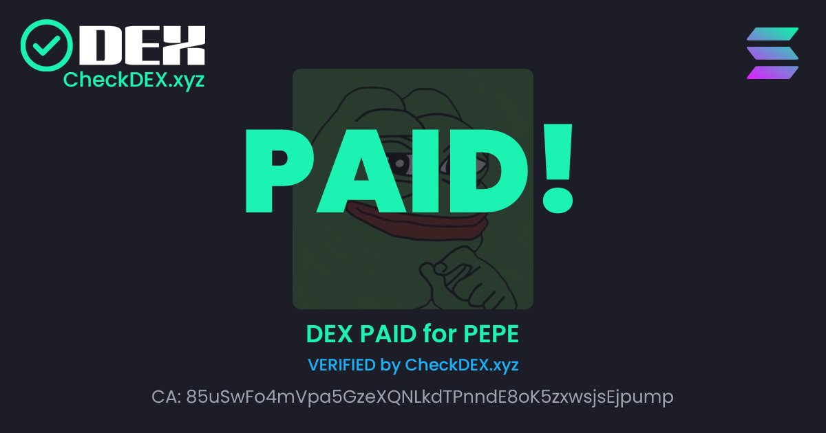 A NEW TOKEN ($PEPE) HAS PAID DEX!

Join the Community:
x.com/i/communities/…

checkdex.xyz/85uSwFo4mVpa5G…

🚀 SEND PEPE W/ CHECKDEX TRENDING 🚀
