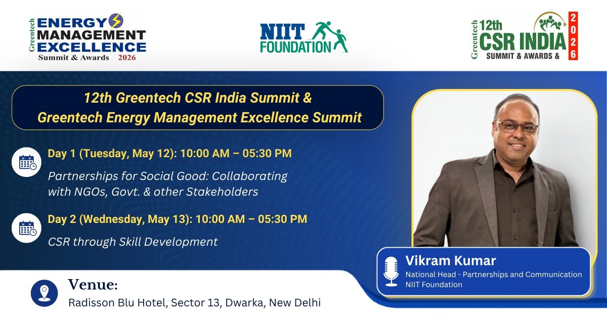 NIIT_Foundation's tweet photo. We are pleased to announce that our National Head of Partnerships & Communication @VikramNIIT, will participate in the 12th Greentech CSR India Summit & Greentech Energy Management Excellence Summit 2026 at the Radisson Blu Hotel, Dwarka, New Delhi.

As part of the summit, he will contribute to conversations on “Partnerships for Social Good: Collaborating with NGOs, Govt. & other Stakeholders” and “CSR through Skill Development”, highlighting how collaborative action and inclusive skilling can create long-term, sustainable impact across communities.

Together, partnerships and purpose-driven initiatives can open pathways to opportunity, empowerment, and meaningful social transformation.

#GreentechCSR2026 #PartnershipsForGood #SocialImpact #SkillDevelopment #SustainableCommunities #EmpowermentThroughCollaboration #CSRInitiatives #InclusiveSkilling #SocialTransformation #Greentech #NIITFoundation