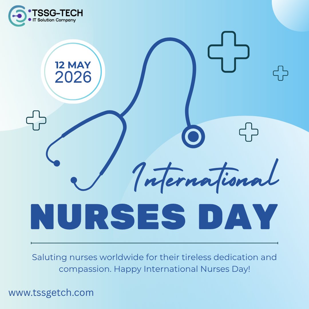 Tssgtech's tweet photo. 💙 Happy International Nurses Day!

Thank you to all nurses for your dedication, compassion, and incredible service to humanity. 👩‍⚕️🌍

– Team TSSG Tech
🌐 https://t.co/TlpHxS5LsK
#InternationalNursesDay #NursesDay #HealthcareHeroes #ThankYouNurses #TSSGTech https://t.co/UbHt4h2fny