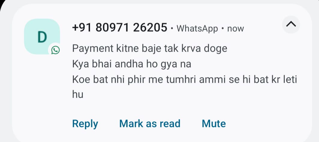 riyaAmad112232's tweet photo. @kreditbee Received 500+ calls and abusive WhatsApp messages from @KreditBee recovery agents. They are harassing both me and my family members. Recovery agent number: +91 80971 26205. Request immediate intervention  #DebtHarassment #RBI #KreditBee https://t.co/uiORiuQrt6