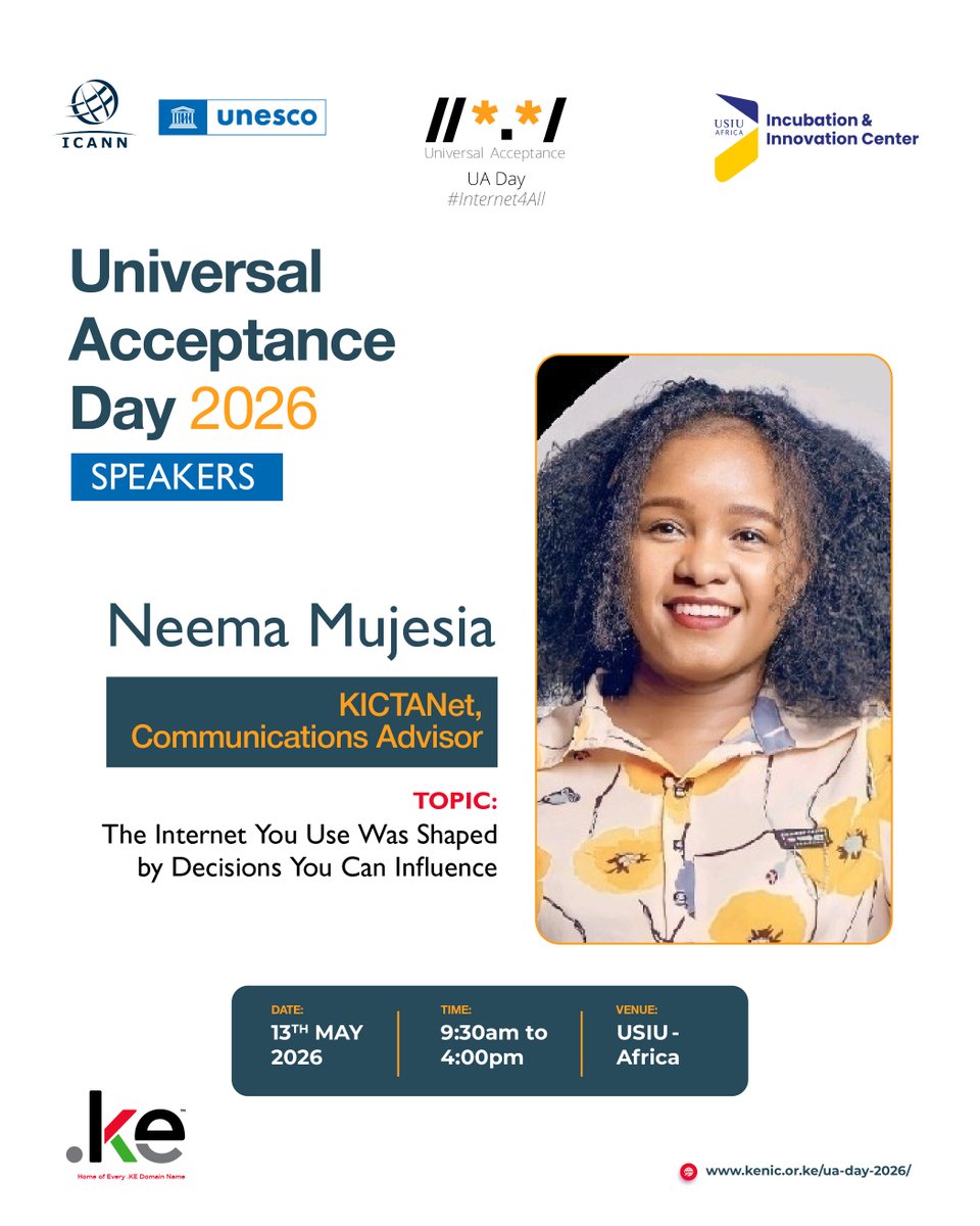 KenicTLD's tweet photo. 🗣 Neema Mujesia, @KICTANet Communications Advisor
Speaking Topic: The Internet You Use Was Shaped by Decisions You Can Influence
📅 May 13, 2026 - @ExperienceUSIU
🔗 https://t.co/SuVPE2AFPm

#internet4all, #UADay2026 #ICANN @ICANN, #UNESCO https://t.co/GKbmlENudM