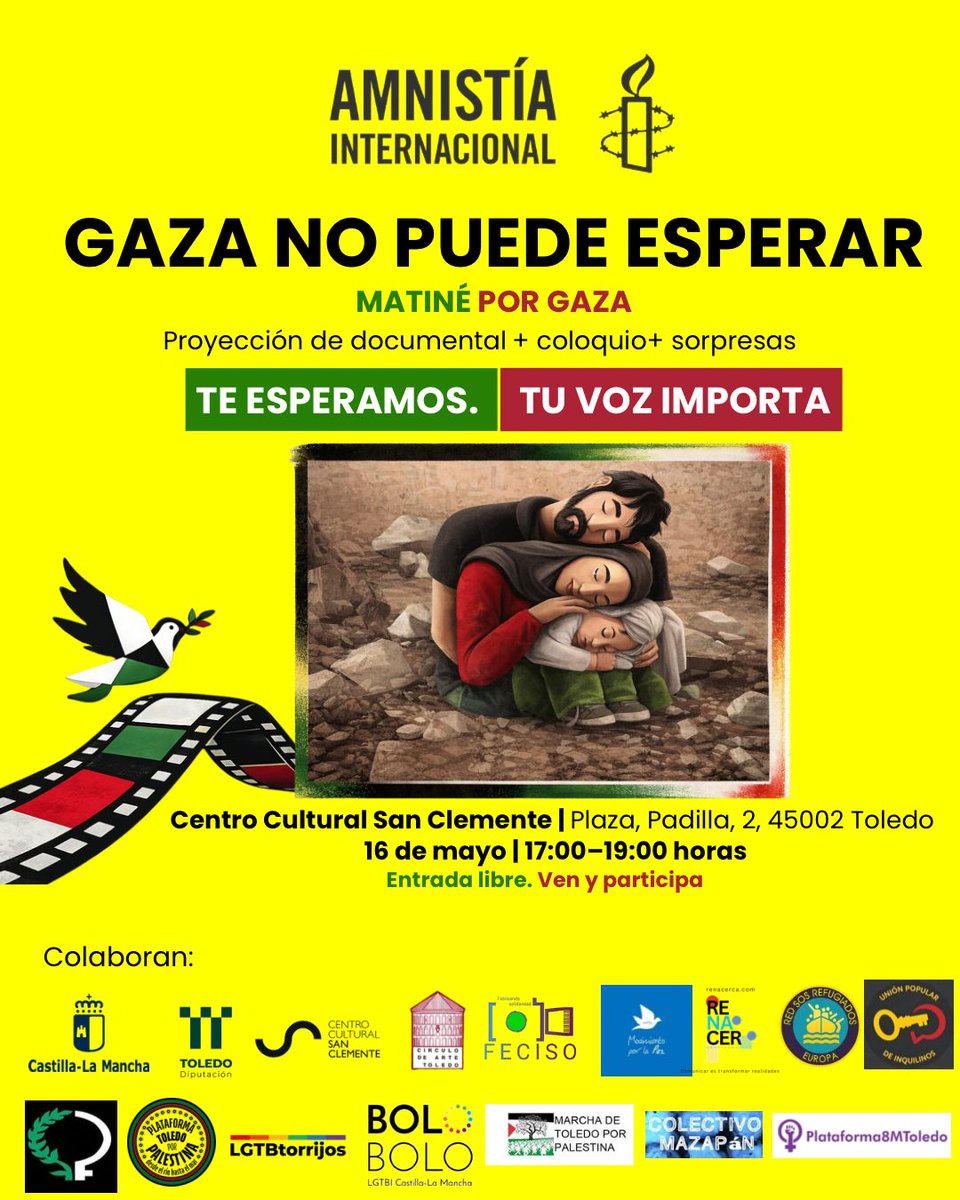 8m_toledo's tweet photo. GAZA NO PUEDE ESPERAR 
Matiné por Gaza

Centro Cultural San Clemente 
(Plaza de Padilla, 2)
18 de Mayo de 17 a 19 horas

Te esperamos!!!
Tú voz importa!!! https://t.co/ceOE5eG31w