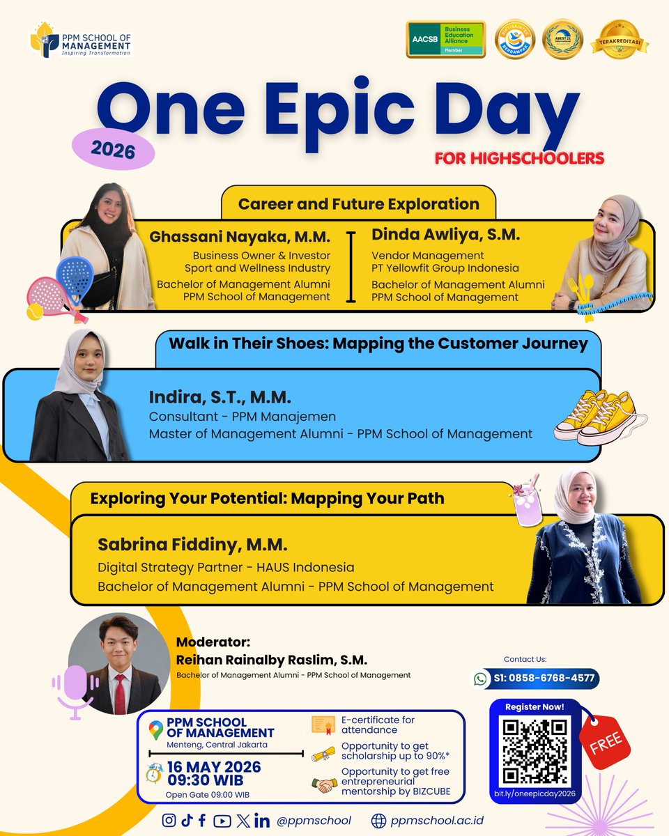 ppmschool's tweet photo. Hi teman-teman SMA, bagaimana mau sakses kalau weekend di kasur aja. Yuk seru-seruan sambil belajar di acara One Epic Day!!

Belajar langsung dari para praktisi sukses yang merupakan alumni PPM School of Management di berbagai bidang! 🌟

Ikuti seminar Career and Future Exploration dan pilihan workshop yang kamu sukai, pilih salah satu ya 😉

💸  Walk in Their Shoes: Mapping the Customer Journey
🚀  Exploring Your Potential: Mapping Your Path

Psst.. Acara ini GRATIS loh!!
Jangan sampai ketinggalan, catat tanggalnya!
📆 Hari/Tanggal: Sabtu, 16 Mei 2026
⏰ Waktu: 09.00 WIB - Selesai
📍 Gedung B, PPM School - Menteng

Dapatkan benefit exclusive berupa:
- E-Certificate
- Beasiswa khusus untuk kamu* 🤫
- Merch spesial*
- Makan siang

Daftar sekarang sebelum kehabisan:
*Khusus untuk siswa SMA/SMK dan sederajat*
🔗  https://t.co/Y1SHjiK6Gg
Punya pertanyaan lainnya? Hubungi admisi kami melalui chat WA 0858-6768-4577
*S&K Berlaku

#TheFutureofBusinessLeaders #PPMSchool #GenZCareer #SekolahBisnis #entrepreneur
