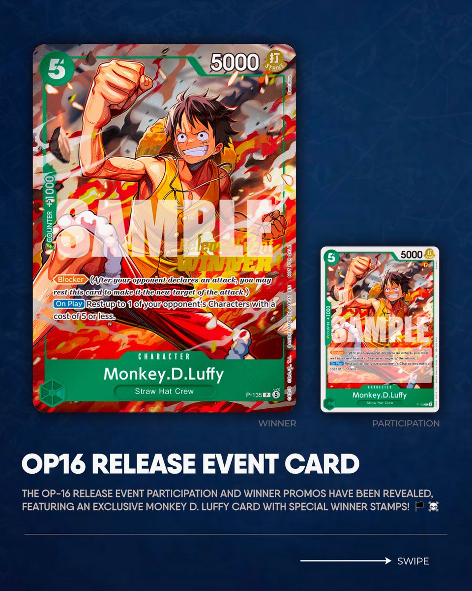RadokTCG's tweet photo. 🏴‍☠️ OP-16 Release Event promos have been revealed!

Players will be able to obtain an exclusive P-135 Monkey D. Luffy promo card, including special stamped winner versions for champions. ✨

Will you be joining the prerelease events? 👀

#ONEPIECE #ONEPIECETCG #OPTCG #OP16 https://t.co/wNEpYuve2W