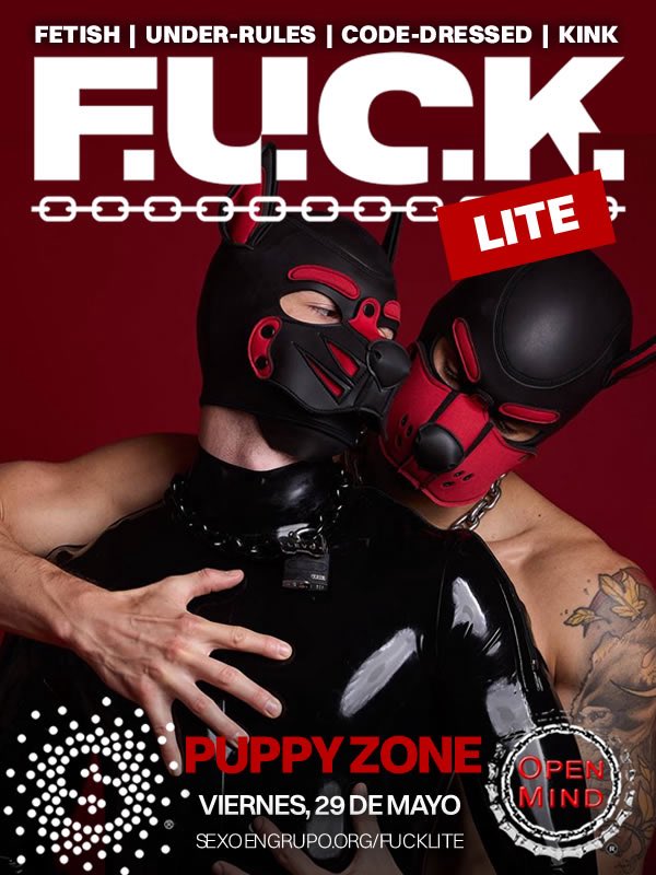 SexoEnGrupoBcn's tweet photo. F.U.C.K. LITE
Fetish | Under-rules | Code-dressed | Kink

Edición LITE de nuestro evento F.U.C.K. by SexoEnGrupo &amp; OpenMind

Dress-code estricto.

🗓 Viernes 29 Mayo 2026
🕛 23:00 
😈 Club Open Mind
📍 Aragó 130. Barcelona

KINK propuesto:
PUPPY ZONE

ℹ️ https://t.co/zmhHyDQJVz https://t.co/M5sKIrYT6a
