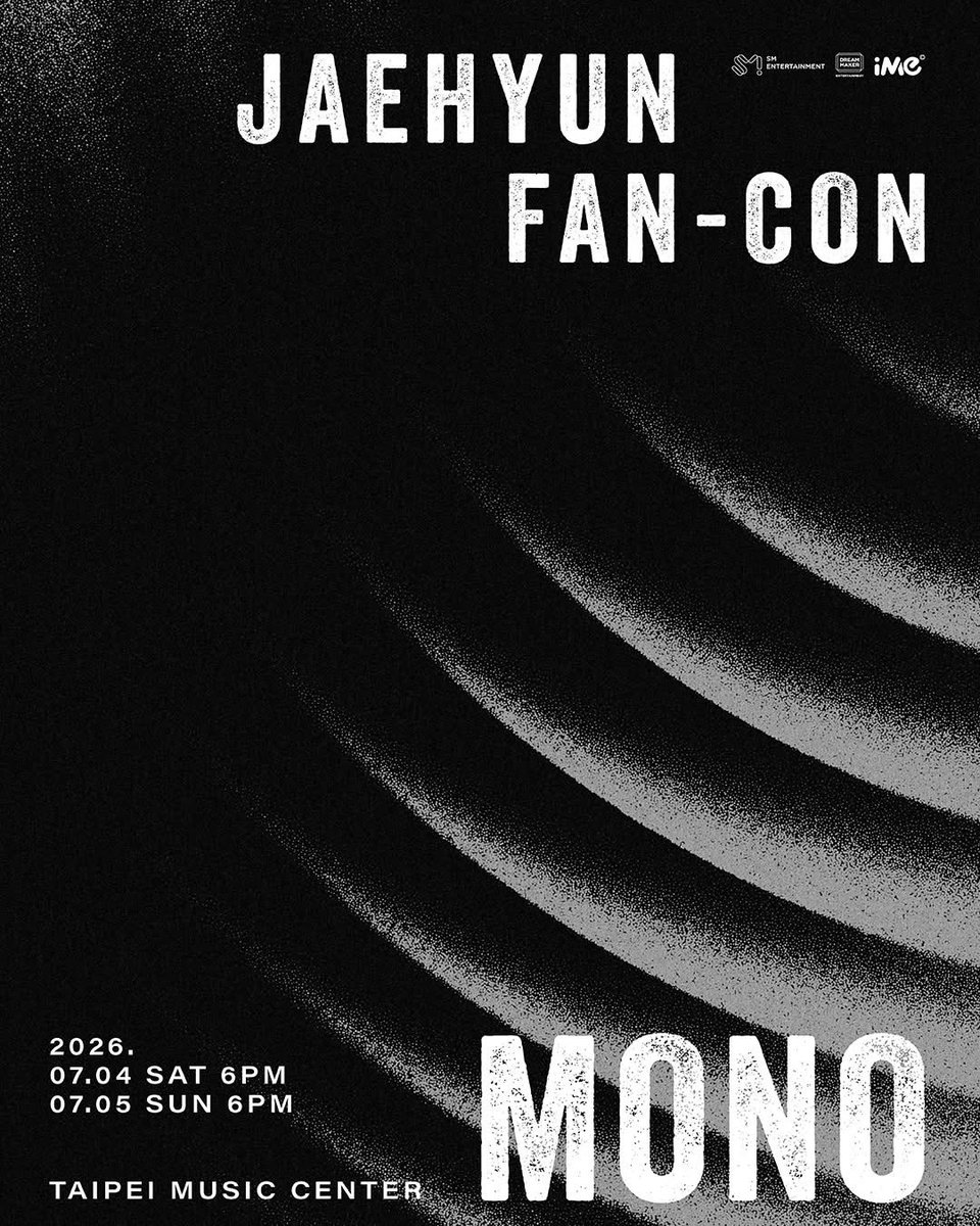 Luvmedec23's tweet photo. [Ticketing Service]
[Jastip Tiket]

JAEHYUN FAN-CON MONO in Taipei🧐

🗓️ Jul 4-5, 2026
📍 Taipei Music Center
💌 DM for more info &amp; booking
Tertarik bisa langsung DM ya🙌

#JAEHYUN #NCT #NCT127 #JAEHYUN_MONO #JAEHYUN_MONO_TAIPEI #JAEHYUNNCT #Taipei #NCTZen https://t.co/II9jUMk8sl
