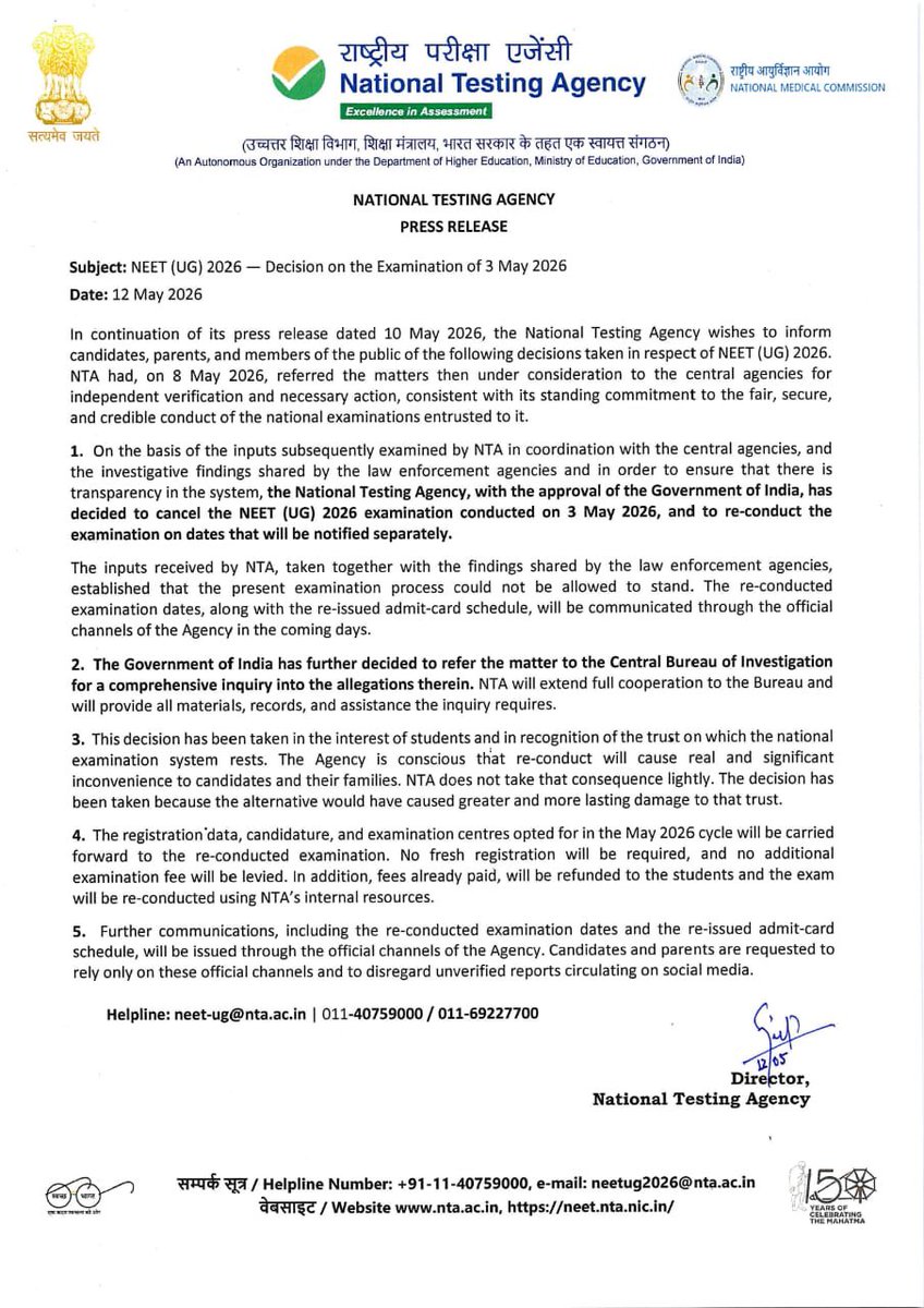 NamitaSharmaSV's tweet photo. NEET UG 2026 पर बड़ा फैसला

• 3 मई को हुई परीक्षा रद्द
• दोबारा होगी परीक्षा
• जांच अब Central Bureau of Investigation को सौंपी गई
• नए रजिस्ट्रेशन की जरूरत नहीं
• जमा फीस वापस होगी

#NEETUG2026 #NTA

#NEET https://t.co/QF4eDUuJsy