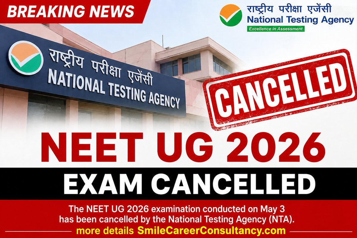 SmileEducationC's tweet photo. National Testing Agency has cancelled the #NEETUG 2026 examination that was conducted on May 3, 2026. The cancellation reportedly follows allegations of paper leaks and other exam integrity concerns, and the Government of India has ordered a CBI investigation.
Key updates so far:
⏳ The May 3, #NEETUG2026 exam is no longer valid.
⏳ NTA has announced that a fresh #NEET UG 2026 examination will be conducted again.
⏳ New exam dates have not yet been officially announced.
⏳ Reports mention suspected malpractice and question-paper leak allegations as the main reason behind the decision.
⏳ Students are advised to keep checking the official NEET website and #NTA notices for the revised schedule.

Smile Education Consultancy
099030 33033

[NEET UG, National Testing Agency, NEET-UG 2026 exam Canceled]