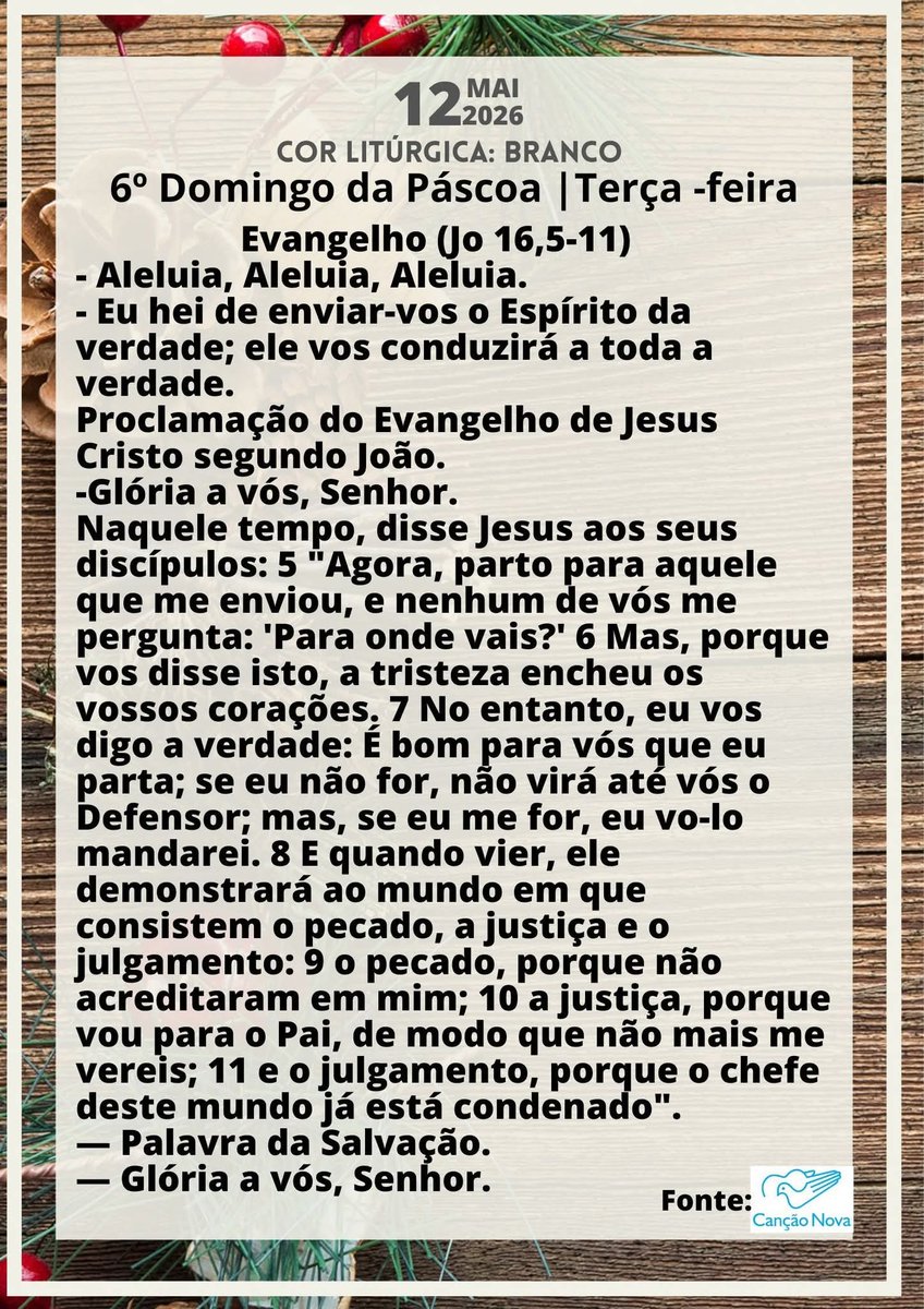 LucivaldoJr's tweet photo. Terça-feira, 12.MAI.2026
Bom dia, Amigos(as)!
Sugestão para leitura:
Evangelho de São João 16,5-11
#EvangelhoDoDia
#TempoPascal
#VISemanaDaPáscoa
#AnoJubilarFranciscano
#SãoFrancisco800Anos https://t.co/bUdBDqjhD3