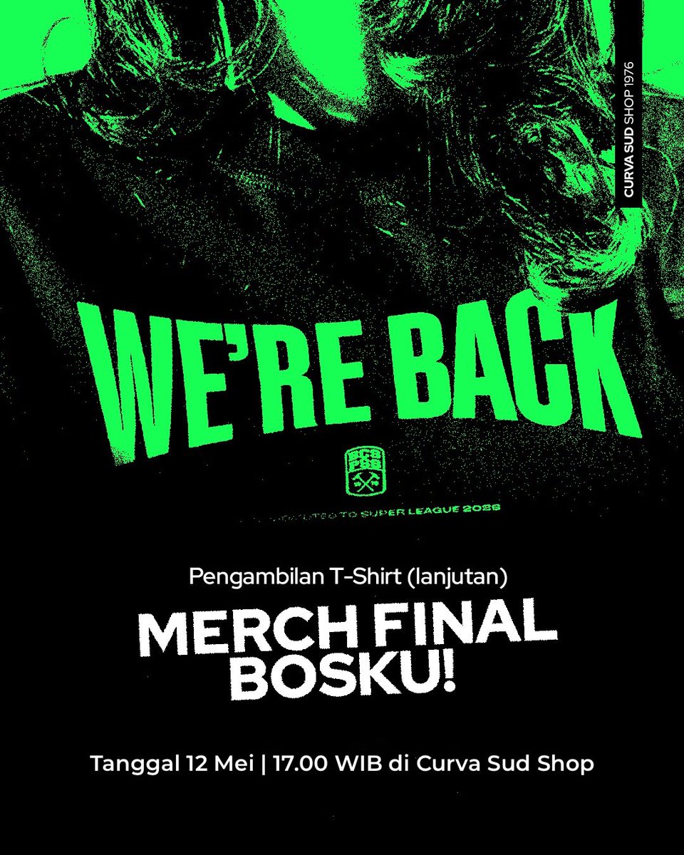 CS_SHOP1976's tweet photo. INFORMASI PENGAMBILAN MERCH PO "FINAL BOSKU"

Pengambilan lanjutan merchandise PO “Final Bosku” akan dilaksanakan pada:
📅 Selasa, 12 Mei
🕔 17.00 WIB
📍 Curva Sud Shop

Pastikan membawa bukti pemesanan saat melakukan pengambilan merchandise.  ALE⚒ https://t.co/KYUtTWZi8P