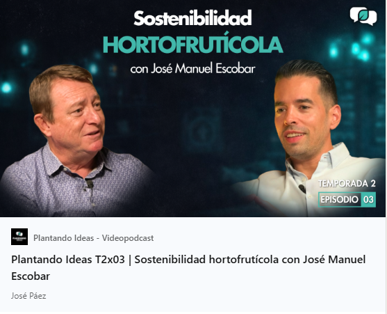 LqaOrganic's tweet photo. Nuestro gerente, José Manuel Escobar, participa en el videopodcast Plantando Ideas de José Páez para hablar de sostenibilidad hortofrutícola, agricultura ecológica y futuro del sector almeriense. Una conversación directa y necesaria.
🎙️ Episodio completo: https://t.co/QRhpgoMzt1 https://t.co/NcYWbmY9Rj