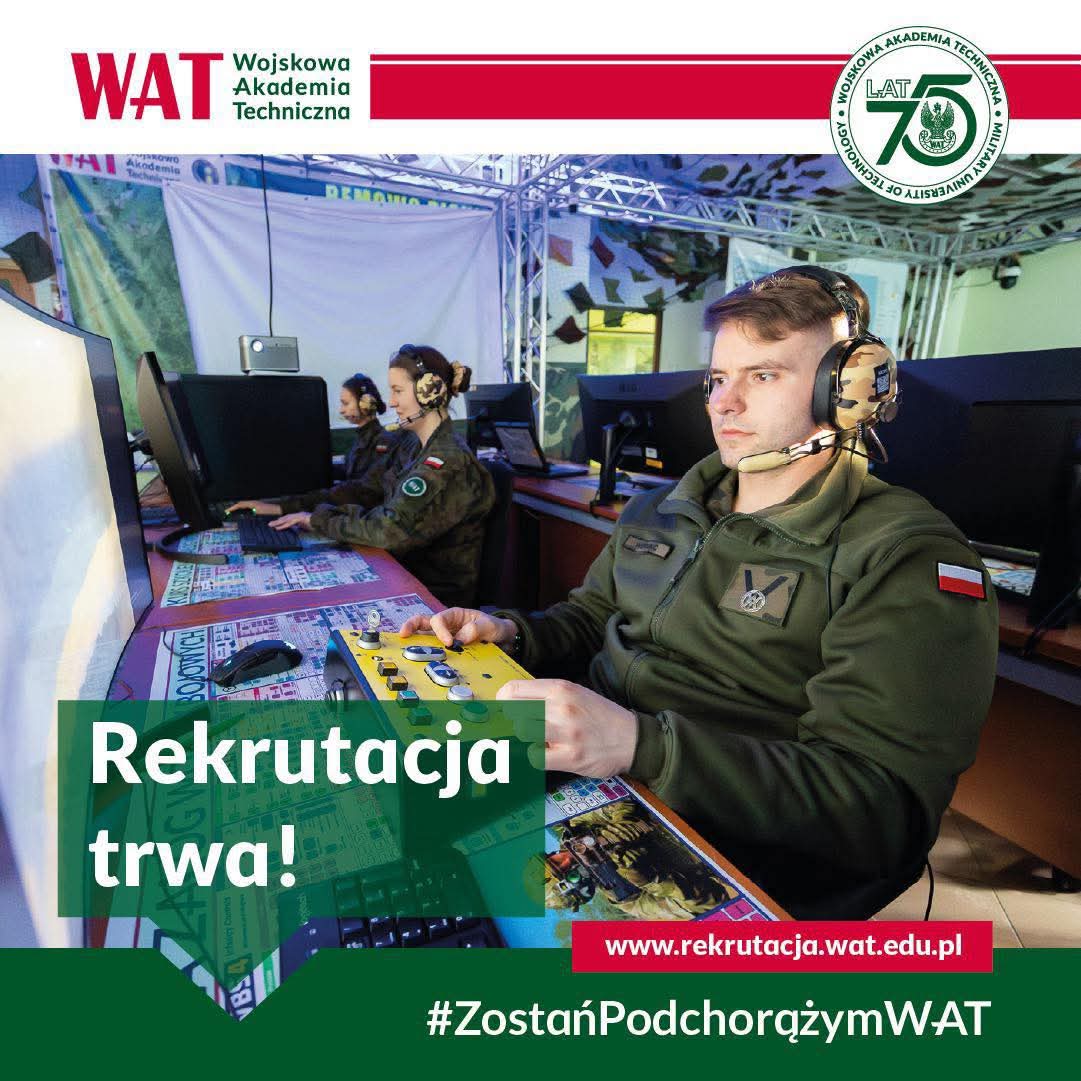 WCRBydgoszcz's tweet photo. Trwa rejestracja na studia wojskowe w Wojskowa Akademia Techniczna. 
Więcej informacji na: https://t.co/Yvr11gBNdT
Rekrutacja trwa do 1️⃣5️⃣ czerwca.
Więcej informacji: https://t.co/7RLgWIYfap
Podejmij wyzwanie i #ZostańPodchorążymWAT. https://t.co/cVl0qyKzFt