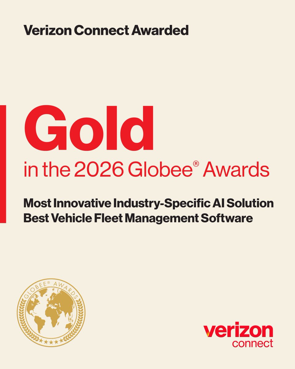 VerizonConnect's tweet photo. Verizon Connect has earned top honors at the 2026 @GlobeeAwards, securing two Gold "Best of Category" wins for excellence in AI and fleet management.

- Most Innovative Industry-Specific AI Solution (Operational Insights)
- Vehicle Fleet Management Software ( Reveal) https://t.co/YzaboFe45m