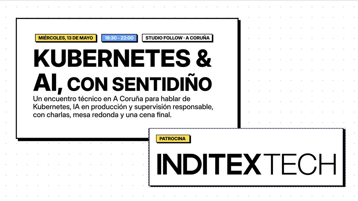 gpul_'s tweet photo. ✨ InditexTech patrocina Kubernetes &amp; AI, con sentidiño y mañana estarán con nosotros 🙌

El equipo de tecnología de Inditex #InditexTech apuesta por el #opensource y por apoyar a la comunidad técnica.

🗓️ Mañana, 13 de mayo · 18:30
📍 Studio Follow, A Coruña https://t.co/AIT5tHDt2I