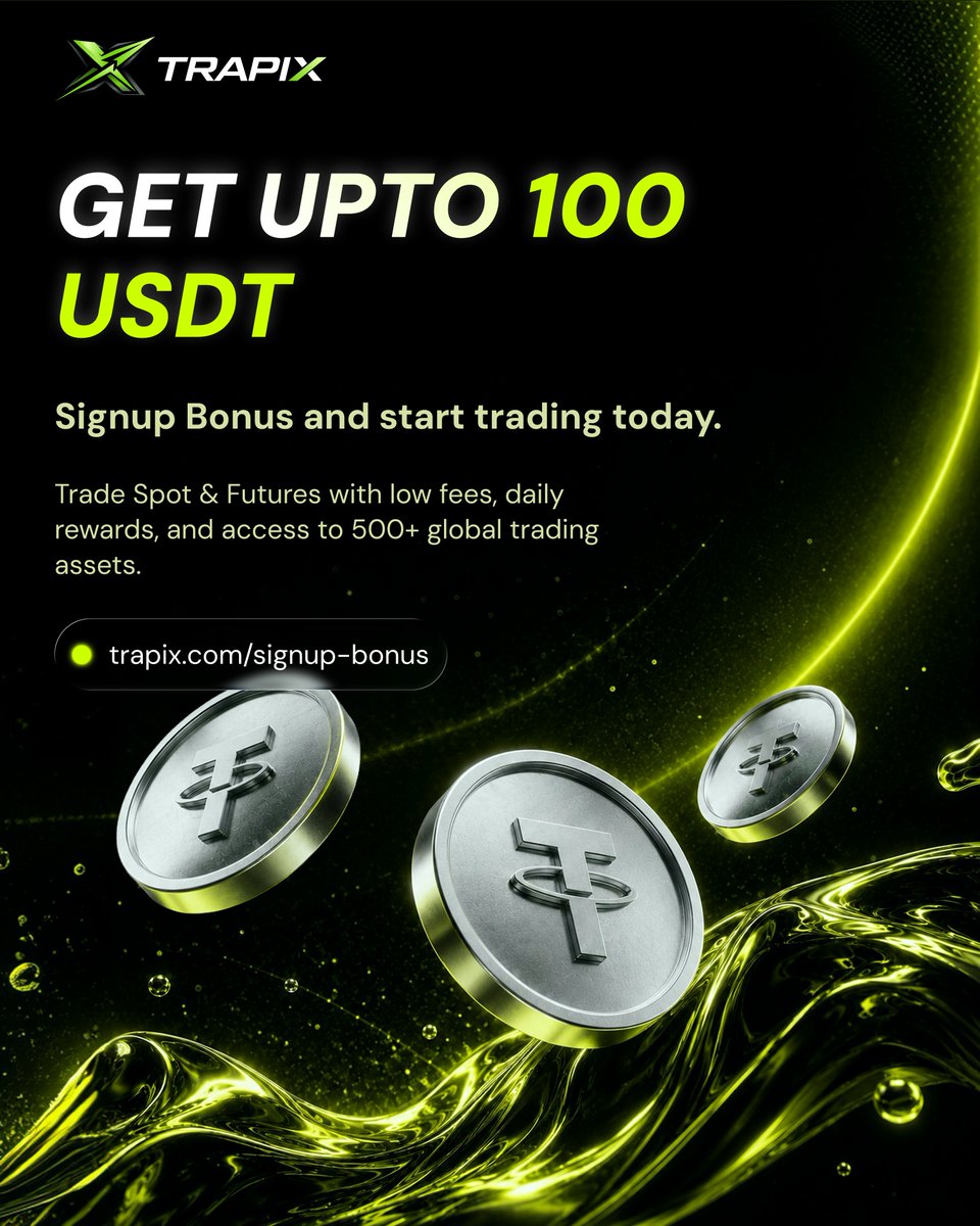 TrapixExchange's tweet photo. 💸 FREE USDT IS WAITING FOR YOU 💸

Join TRAPIX today and unlock up to 100 USDT in signup rewards. 🚀

⚡ Trade Spot & Futures
🔥 Low trading fees
🌍 500+ global trading assets
🎁 Daily rewards & bonus opportunities

The next bullrun starts with smart traders. Don’t miss your early entry. 📈

👉 Claim now: https://t.co/EoyoAW8npw
❤️ Like
🔁 Repost
👥 Tag your trading partner

#USDT #Crypto #Bitcoin #Ethereum #Trapix #CryptoExchange #SignupBonus #FreeUSDT #Trading #FuturesTrading #SpotTrading #BullRun #CryptoTrading #Blockchain #Web3 #BTC #ETH #Solana #BNB #Altcoins #Memecoin #Airdrop #CryptoCommunity #Finance #Investing #PassiveIncome #EarnCrypto #Trending #Viral #Giveaway
