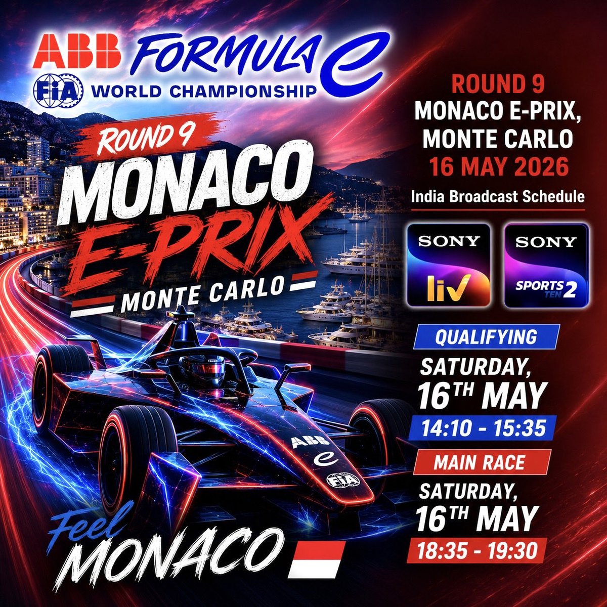 cfmagindia's tweet photo. Here’s the @FIAFormulaE Round 9 & 10 #MonacoEPrix 🇲🇨 #IndiaEPrixBroadcastSchedule 🇮🇳 LIVE on @SonySportsNetwk TEN 2️⃣ (Round 9 Quali) and TEN 1️⃣ (Round 10) and STREAMED LIVE on @SonyLIV!

#FormulaE #EPrix #Monaco #MonteCarlo @GvtMonaco @ACM_Media @AS_Monaco_EN @Monaco_Info_ @JawedAshraf5 @YourMonaco