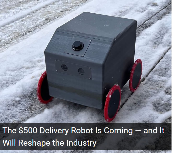 RoboticsTmrw's tweet photo. The $500 #DeliveryRobot Is Coming — and It Will Reshape the Industry. https://t.co/eGH9cBPFmM #robotics #mobilerobots #amrs #ai https://t.co/ZKl2E8ZDO1