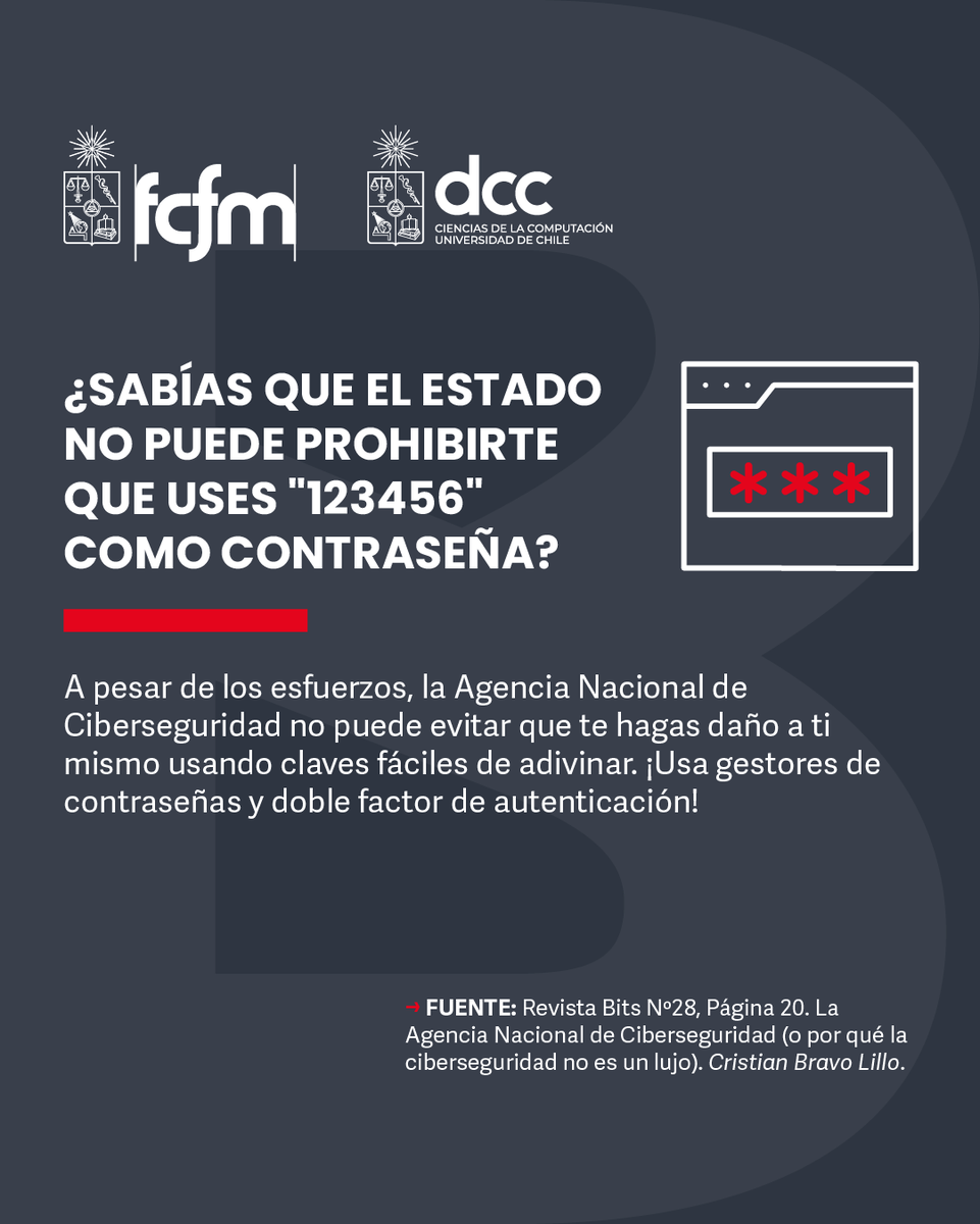 dccuchile's tweet photo. 🚨 La ciberseguridad no es un lujo.
Y tu contraseña tampoco debería ser “123456”.

Esta semana lanzamos una nueva edición de Revista Bits sobre los desafíos de la ciberseguridad y la protección de datos personales. 🔐

📍Inscríbete al lanzamiento en: https://t.co/34v3J0SRKR https://t.co/K9SHnauRFn