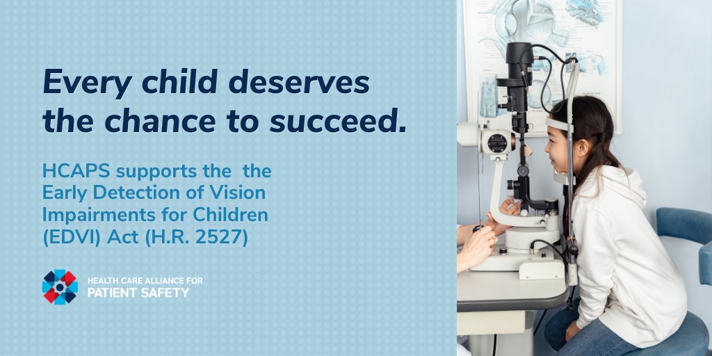 PatientSafe2Day's tweet photo. HCAPS is proud to support the Early Detection of Vision Impairments for Children (EDVI) Act. The bill strengthens pediatric vision screening and ensures children receive care from licensed professionals. Join us in supporting this critical legislation: https://t.co/9pHLF2A584 https://t.co/6kWvK1pdDV