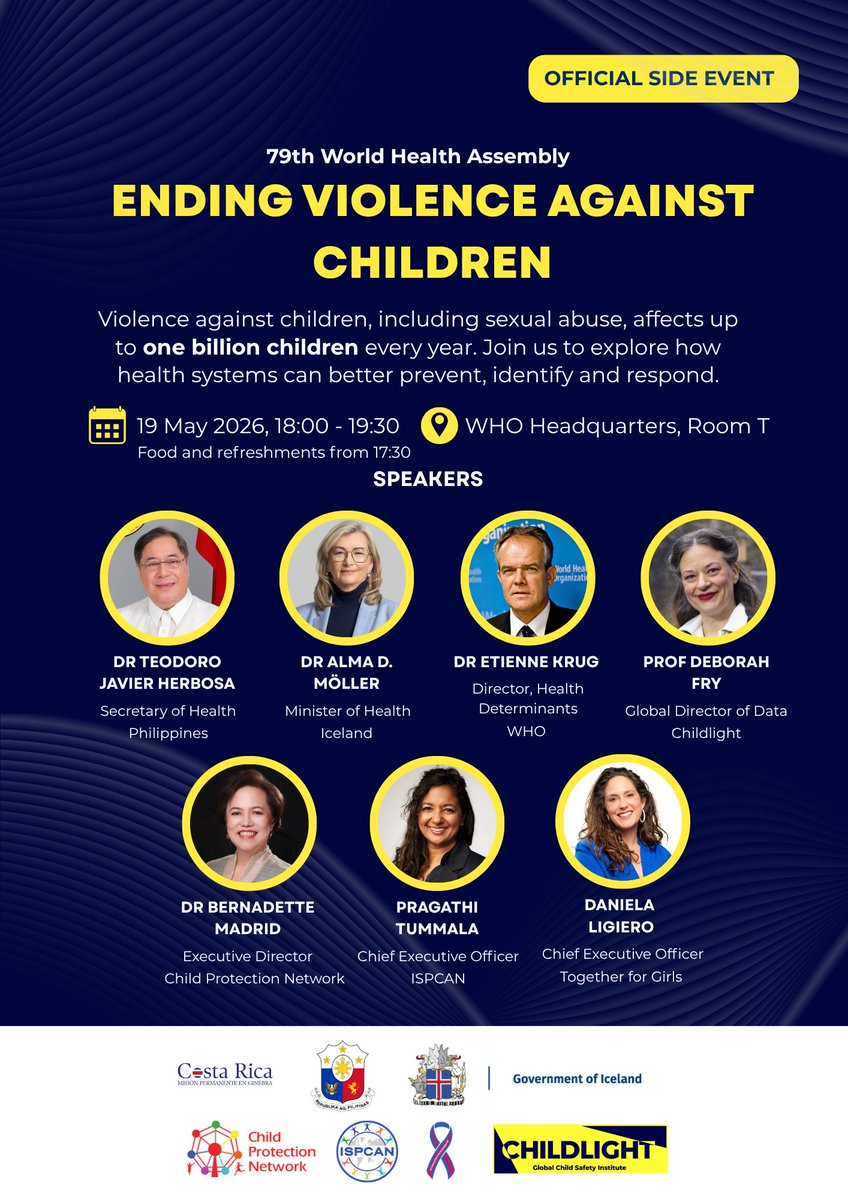 ISPCAN's tweet photo. Ending Violence Against Children: From Global Evidence to Health System Action  

Violence against children, including sexual exploitation and abuse, affects up to one billion children every year. Yet this preventable public health crisis remains under-measured, under-resourced and insufficiently integrated into health policy.  

This official side event at the 79th World Health Assembly will explore how health systems can better prevent, identify and respond to violence against children. Drawing on new global evidence and national leadership from Iceland and the Philippines, the event will offer practical insights for translating data into action.

This event is co-sponsored by the governments of Costa Rica and the Philippines, and ISPCAN. It is co-organised by the government of Iceland, Childlight - Global Child Safety Institute, and Child Protection Network (Philippines)

Register Here: https://t.co/i8fnqBPfAq