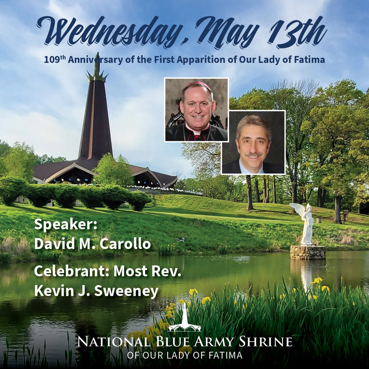 FatimaBlueArmy's tweet photo. Join us tomorrow for our celebration of the May 13th Apparition. This momentous event marks the start of our Fatima season at the National Blue Army Shrine of Our Lady of Fatima. Save the date and spread the word!

#fatima #May13th #OurLadyOfFatima #bluearmy #livefatimadaily https://t.co/TqdNApSAH7