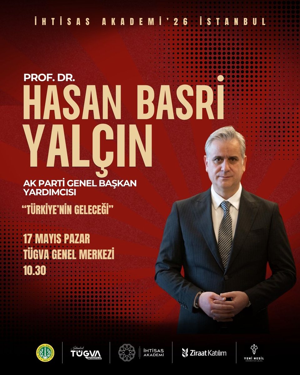 tugvaistuni's tweet photo. İhtisas Akademi İstanbul 1. Oturum programında, Ak Parti Genel Başkan Yardımcısı Prof. Dr. Hasan Basri Yalçın hocamızla bir araya geliyoruz. 🔥

🗓️ 17 Mayıs 2026 Pazar
🕥 10.30
📍 TÜGVA Genel Merkez

Başvuru:
https://t.co/BdZYpTREwE https://t.co/BlcXnT4gdH