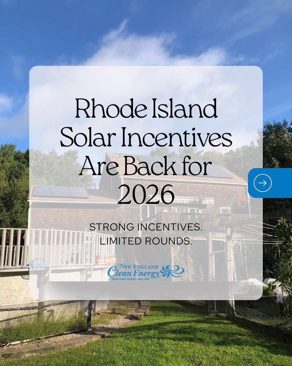 NE_Clean_Energy's tweet photo. Rhode Island solar incentives are back for 2026 ☀️

• Up to $14,500 for homeowners
• Battery adders available
• Commercial incentives up to $75,000
• Limited funding rounds throughout the year

Timing matters — projects need to be designed + submitted before rounds open. https://t.co/tHg6EDWNC6