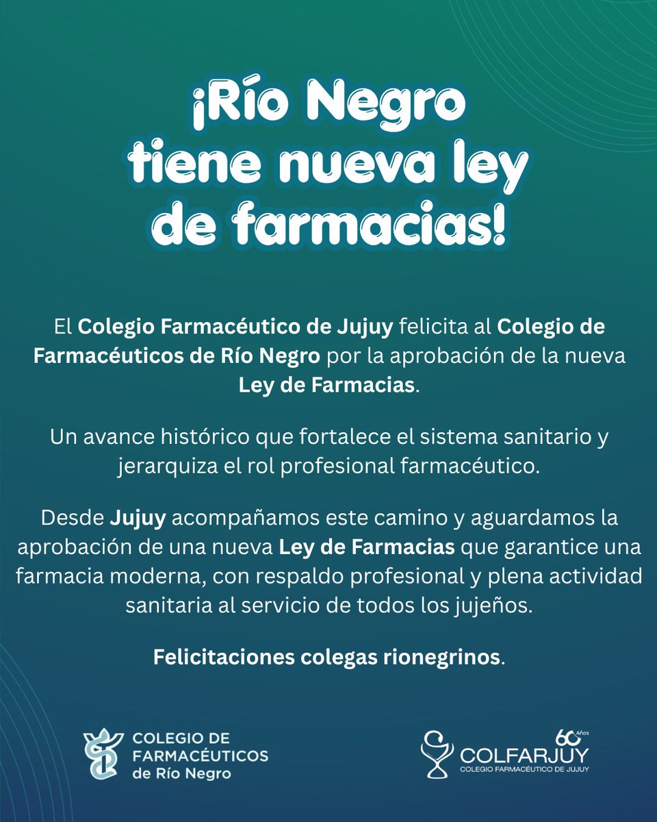 Infocolfarjuy's tweet photo. 💊👏 Felicitamos al Colegio de Farmacéuticos de Río Negro por la aprobación de la nueva Ley de Farmacias
Desde Jujuy acompañamos este avance y aguardamos una nueva ley para nuestra provincia, en defensa de una farmacia moderna y al servicio de los jujeños: https://t.co/2i26RuwbRc https://t.co/T8xq1jVkGb