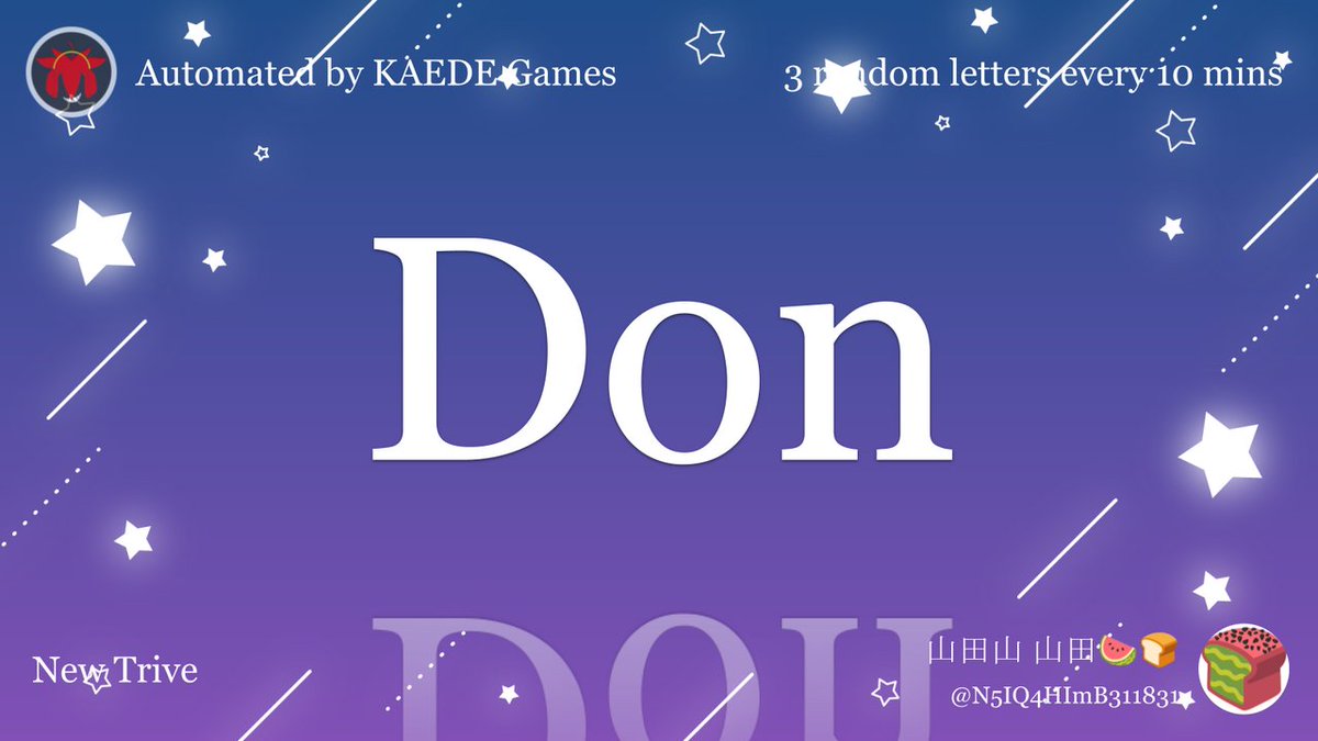 3 random letters every 10 mins tweet media