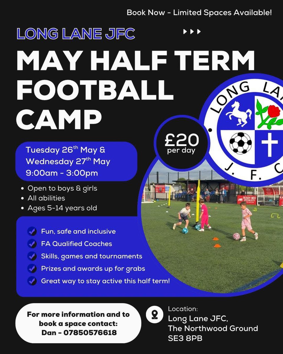 longlanejfc's tweet photo. May Half Term Camp @ Long Lane JFC ⚽

📅 May 26th &amp; 27th
⏰ 9am–3pm
📍 Northwood Ground

👦👧 Ages 5–14 | All abilities

💷 £20 per day
🔵 Long Lane player discount
👨‍👩‍👧‍👦 Sibling discount

FA qualified coaches, games, tournaments &amp; prizes 🏆 https://t.co/kvehoB7Wlx