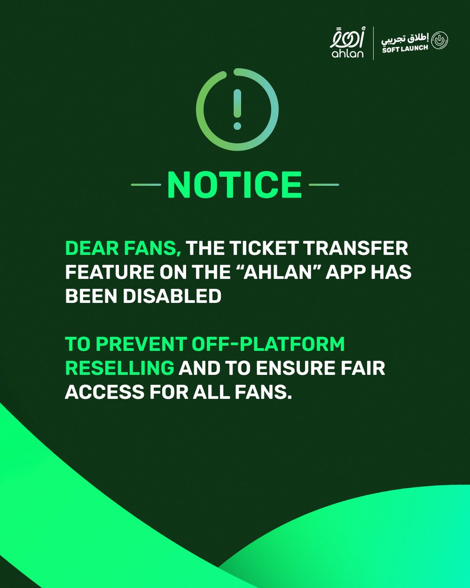 AhlanKSA's tweet photo. Important Notice 🚨

The ticket transfer feature on the #Ahlan app has been disabled to prevent off-platform reselling and to ensure fair access for all fans https://t.co/6t2Wakd3mJ